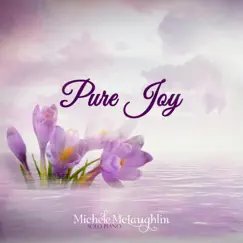 Pure Joy - Single by Michele McLaughlin album reviews, ratings, credits