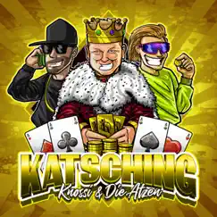 Katsching - Single by Knossi & Die Atzen album reviews, ratings, credits