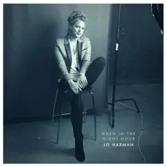 When in the Night Hour - Single by Jo Harman album reviews, ratings, credits