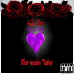 One & Only (feat. Mookie Tolliver) - Single by Killa Bee album reviews, ratings, credits