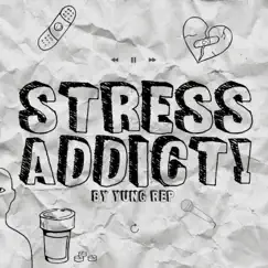 Stress Addict! Song Lyrics