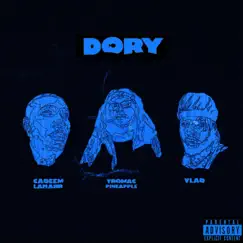 Dory (feat. Vlad & Tromac Pineapple) Song Lyrics