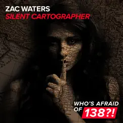 Silent Cartographer - Single by Zac Waters album reviews, ratings, credits