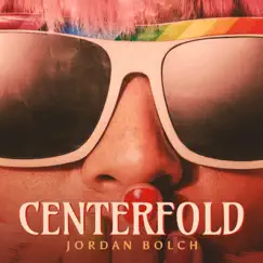 Centerfold - Single by Jordan Bolch album reviews, ratings, credits