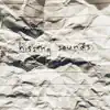 Hissing Sounds - Single album lyrics, reviews, download