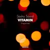 Vitamin - Single album lyrics, reviews, download