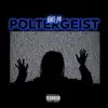 Poltergeist - Single album lyrics, reviews, download