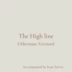 The High Line (Alternate Version) Song Lyrics