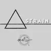 Strain - Single album lyrics, reviews, download