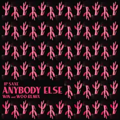 Anybody Else (Win and Woo Remix) - Single by JP Saxe album reviews, ratings, credits