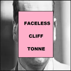 Faceless Cliff Tonne - Single by Wattsy AF album reviews, ratings, credits