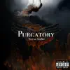 Purgatory album lyrics, reviews, download