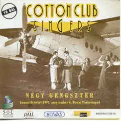 Négy Gengszter (Live) by Cotton Club Singers album reviews, ratings, credits