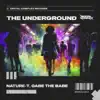 The Underground - Single album lyrics, reviews, download