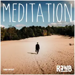 Meditation - Single by Rawb album reviews, ratings, credits
