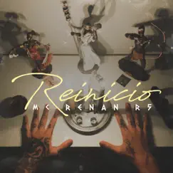 Reinício - EP by MC Renan R5 & Dj Buggas album reviews, ratings, credits