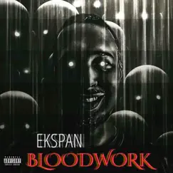 Bloodwork by Ekspan album reviews, ratings, credits