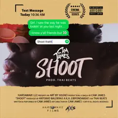 Shoot - Single by Cam James album reviews, ratings, credits