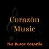 Corazón Music - EP album lyrics, reviews, download