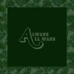 Always All Ways - Single by CPet album reviews, ratings, credits