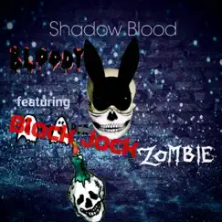 Bloody Zombie Song Lyrics