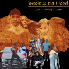 Back 2 Da Hood by 64TommyGunn album reviews, ratings, credits