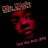 Lose That Man Child album lyrics, reviews, download