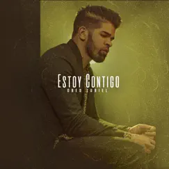 Estoy Contigo - Single by Obed Zuriel album reviews, ratings, credits