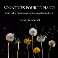 Sonatines pour le piano by Daniel Blumenthal album reviews, ratings, credits