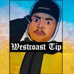 WestCoast Tip - Single by Uli Woodzz album reviews, ratings, credits