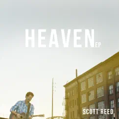Heaven - EP by Scott Reed album reviews, ratings, credits