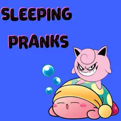 Sleeping Pranks - Single by Gsarcade album reviews, ratings, credits