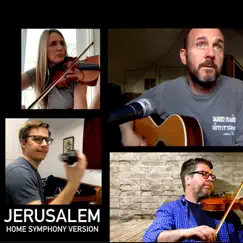Jerusalem (Home Symphony Version) Song Lyrics