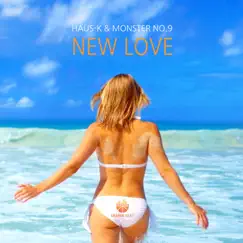 New Love - Single by Haus-K & Monster No. 9 album reviews, ratings, credits
