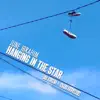 Hanging in the Star (feat. Ayce Yovarda & Ashes) - Single album lyrics, reviews, download
