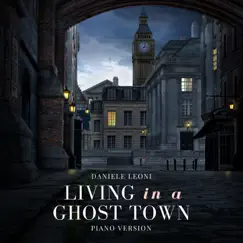 Living in a Ghost Town (Piano Version) Song Lyrics