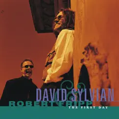 The First Day by David Sylvian & Robert Fripp album reviews, ratings, credits
