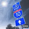 I-10 East - Single album lyrics, reviews, download