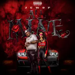 All Mine - Single by Juwop album reviews, ratings, credits