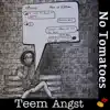 Teem Angst album lyrics, reviews, download