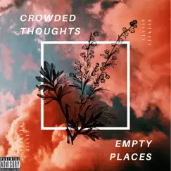 Crowded Thoughts, Empty Places by Between Giants album reviews, ratings, credits