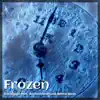 Frozen (feat. Sinima Beats, Smileedyanah) - Single album lyrics, reviews, download