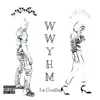 Wwyhm - Single album lyrics, reviews, download