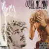 Outta My Mind - Single album lyrics, reviews, download