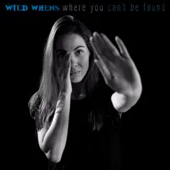 Where You Can't Be Found Song Lyrics
