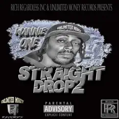 Str8 Drop 2 - Single by Wannie One album reviews, ratings, credits
