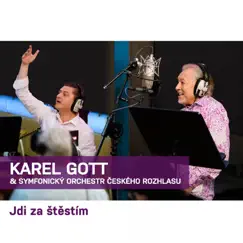 Jdi za štěstím Song Lyrics