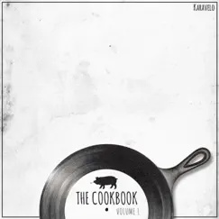 The Cookbook, Vol. 1 by Karavelo album reviews, ratings, credits