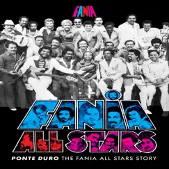 Ponte Duro: The Fania All Stars Story by Fania All-Stars album reviews, ratings, credits