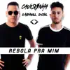 Rebola Pra Mim - Single album lyrics, reviews, download